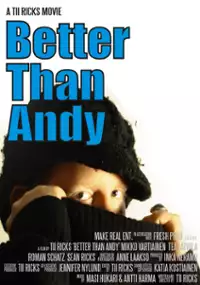 Plakat filmu Better Than Andy: The Crazy Finn Is Here