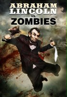 plakat filmu Abraham Lincoln kontra zombie