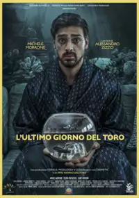 Plakat filmu L'ultimo giorno del toro