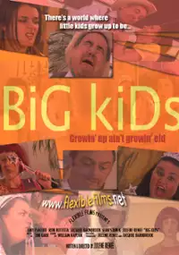 Plakat filmu Big Kids