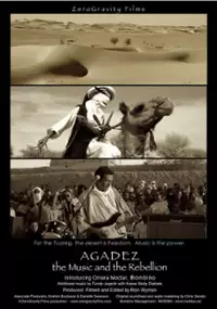 Plakat filmu Agadez, the Music and the Rebellion