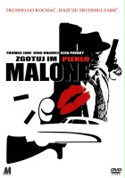 plakat filmu Zgotuj im piekło, Malone