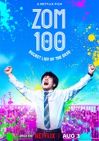 plakat filmu Zom 100: 100 rzeczy do zrobienia, zanim zostanę zombie