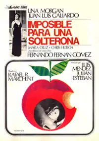Plakat filmu Imposible para una solterona