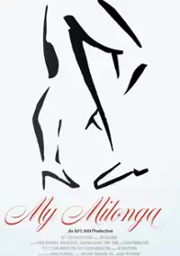Plakat filmu My Milonga