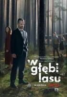 plakat serialu W głębi lasu