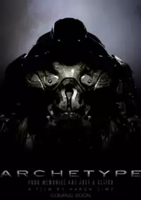 Plakat filmu Archetype