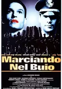Plakat filmu Marciando nel buio