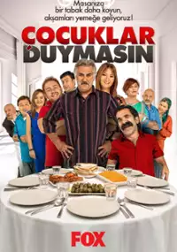 Plakat serialu Çocuklar duymasin