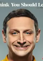 plakat - I Think You Should Leave with Tim Robinson (2019)