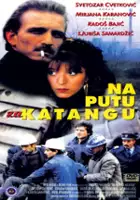 plakat filmu Na putu za Katangu