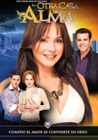 Plakat serialu La Otra cara del Alma