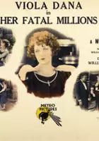plakat filmu Her Fatal Millions