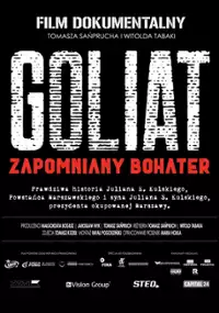 Plakat filmu Goliat. Zapomniany bohater