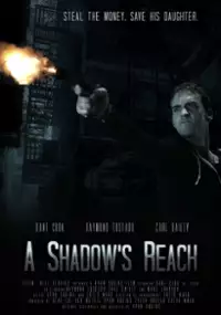 Plakat filmu A Shadow's Reach