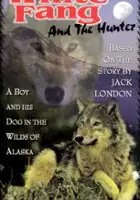 Jean-Pierre Clarain / Zanna Bianca e il cacciatore solitario