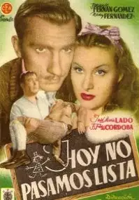 Plakat filmu Hoy no pasamos lista