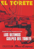 plakat filmu Los Últimos golpes de 'El Torete'