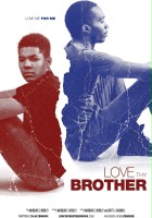 plakat filmu Love Thy Brother
