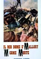 plakat filmu Na imię mi Mallory... M znaczy śmierć