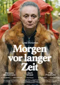 Plakat filmu Morgen vor langer Zeit