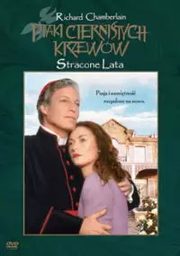 Plakat filmu Ptaki ciernistych krzewów: Stracone lata