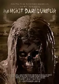 Plakat filmu Bangkit dari Lumpur