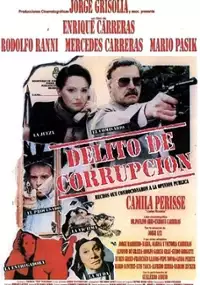 Plakat filmu Delito de corrupción