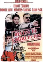 plakat filmu Delito de corrupción