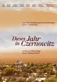 Plakat filmu Dieses Jahr in Czernowitz