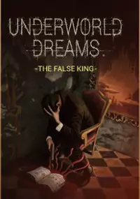 Plakat gry Underworld Dreams: The False King