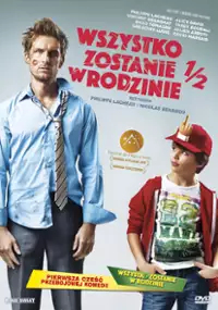 Plakat filmu Wszystko zostanie w rodzinie 1/2