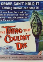 plakat filmu The Thing That Couldn't Die