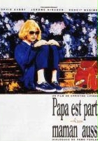 plakat filmu Papa est parti, maman aussi