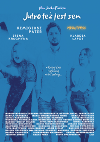 Plakat filmu Jutro też jest sen