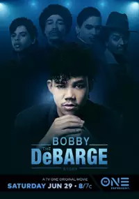 Plakat filmu The Bobby DeBarge Story