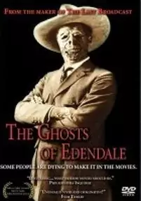 Plakat filmu The Ghosts of Edendale