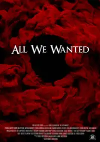 Plakat filmu All We Wanted