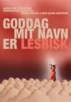 plakat filmu Goddag mit navn er lesbisk