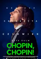 plakat filmu Chopin, Chopin!