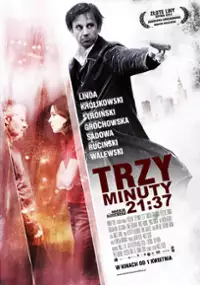 Plakat filmu Trzy minuty. 21:37