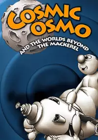 Plakat gry Cosmic Osmo and the Worlds Beyond the Mackerel