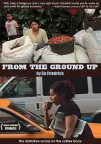 Plakat filmu From the Ground Up