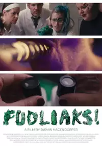 Plakat filmu Fudliaks!
