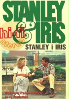 plakat filmu Stanley i Iris