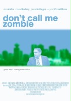 plakat filmu Don't Call Me Zombie