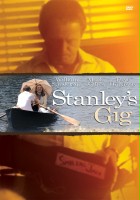 plakat filmu Stanley's Gig