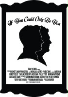 plakat filmu If You Could Only Be You