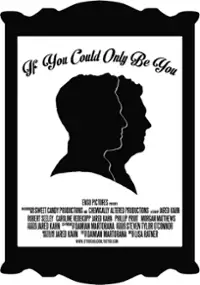 Plakat filmu If You Could Only Be You