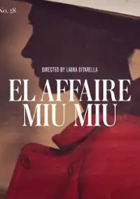 Plakat filmu El affaire Miu Miu